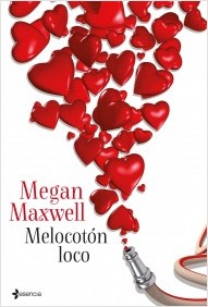 Melocotón loco (Megan Maxwell)-Trabalibros