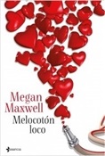 Melocotón loco (Megan Maxwell)-Trabalibros