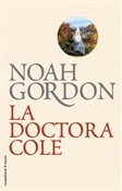 La doctora Cole (Noah Gordon)-Trabalibros