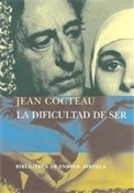 La dificultad de ser (Jean Cocteau)-Trabalibros