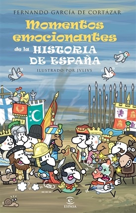 Momentos emocionantes de la Historia de España (Fernando García de Cortázar)-Trabalibros