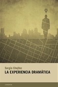 La experiencia dramática (Sergio Chejfec)-Trabalibros