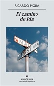 El camino de Ida (Ricardo Piglia)-Trabalibros