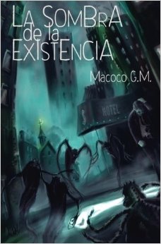 La sombra de la existencia (Macoco G.M.)-Trabalibros
