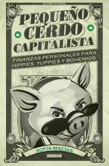 Pequeño cerdo capitalista (Sofía Macías)-Trabalibros