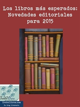 Novedades editoriales 2015-Trabalibros