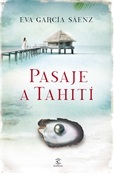 Pasaje a Tahití (Eva García Sáenz)-Trabalibros