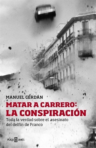Matar a Carrero-Manuel Cerdán (Trabalibros)