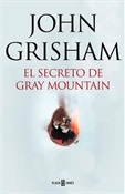 El secreto de Gray Mountain (John Grisham)-Trabalibros
