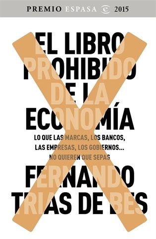 El libro prohibido de la economía (Fernando Trías de Bes)-Trabalibros