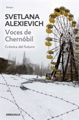 Voces de Chernóbil (Svetlana Alexiévich)-Trabalibros