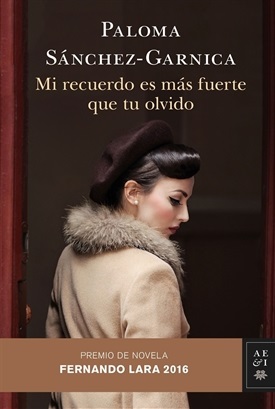 Mi recuerdo es más fuerte que tu olvido (Paloma Sánchez-Garnica)-Trabalibros