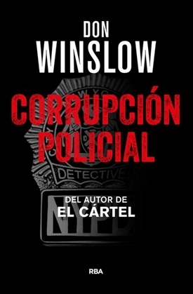 Corrupción policial (Don Winslow)-Trabalibros