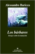 Los bárbaros (Alessandro Baricco)-Trabalibros