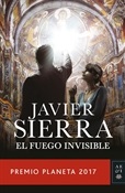 El fuego invisible (Javier Sierra)-Trabalibros