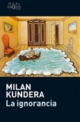 La ignorancia (Milan Kundera)-Trabalibros