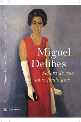 Señora de rojo sobre fondo gris (Miguel Delibes)-Trabalibros
