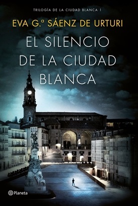 El silencio de la ciudad blanca (Eva García Sáenz de Urturi)-Trabalibros