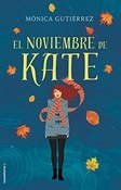 El noviembre de Kate (Mónica Gutiérrez)-Trabalibros
