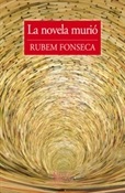 La novela murió (Rubem Fonseca)-Trabalibros