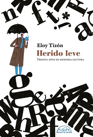 Herido leve (Eloy Tizón)-Trabalibros