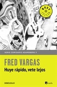 Huye rápido vete lejos (Fred Vargas)-Trabalibros