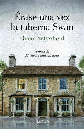 Érase una vez la taberna Swan (Diane Setterfield)-Trabalibros