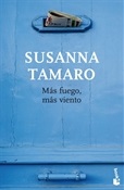 Más fuego, más viento (Susanna Tamaro)-Trabalibros
