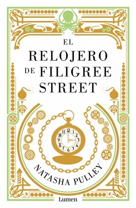 El-relojero-de-filigree-street (Natasha Pulley)-Trabalibros