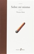 Sobre mí mismo (Thomas Mann)-Trabalibros