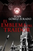 El emblema del traidor (Juan Gómez Jurado)-Trabalibros
