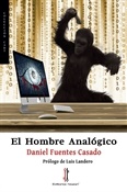 El hombre analógico (Daniel Fuentes Casado)-Trabalibros