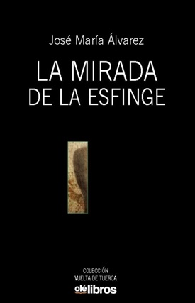 La mirada de la esfinge (José María Álvarez)-Trabalibros