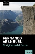 El vigilante del fiordo (Fernando Aramburu)