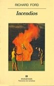 Incendios (Richard Ford)-Trabalibros