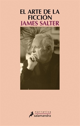 El arte de la ficción (James Salter)-Trabalibros