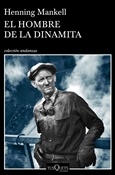 El hombre de la dinamita (Henning Mankell)-Trabalibros