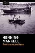 Arenas movedizas (Henning Mankell)-Trabalibros