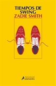 Tiempos de swing (Zadie Smith)-Trabalibros