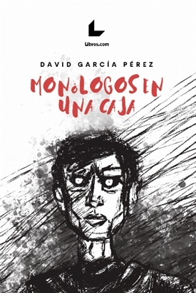 Monólogos en una caja (David García Pérez)-Trabalibros