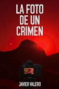 La foto de un crimen (Javier Valero)-Trabalibros