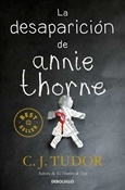 La desaparición de Annie Thorne (C.J. Tudor)-Trabalibros