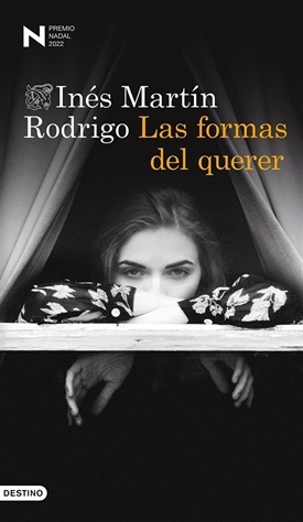 Las formas del querer (Inés Martín Rodrigo)-Trabalibros