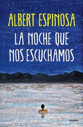 La noche que nos escuchamos (Albert Espinosa)-Trabalibros