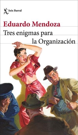 Tres enigmas para la organización (Eduardo Mendoza)-Trabalibros