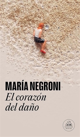 El corazón del daño (María Negroni)-Trabalibros