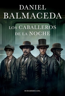Los caballeros de la noche (Daniel Balmaceda)-Trabalibros