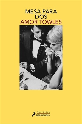 Mesa para dos (Amor Towles)-Trabalibros