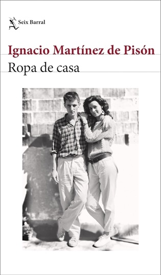 Ropa de casa (Ignacio Martínez de Pisón)-Trabalibros