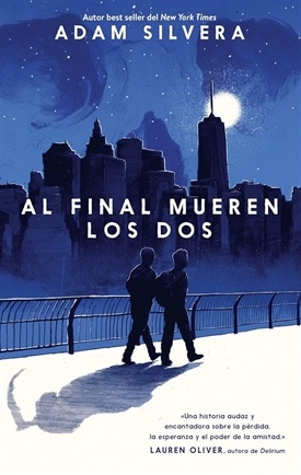 Al final mueren los dos (Adam Silvera)-Trabalibros